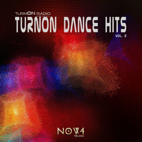  Turnon Radio Pres. Turnon Dance Hits, Vol. 2 (2023) 