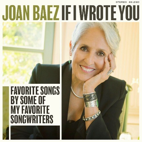  Joan Baez - If I Wrote You: Favorite Songs By Some Of My Favorite Songwriters (2025) 