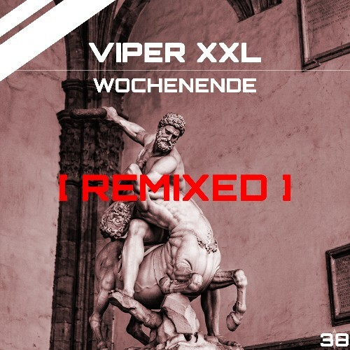  Viper XXL - Wochenende Remixed (2026) 