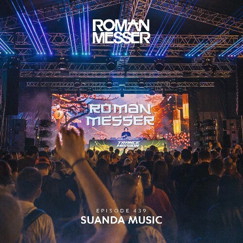VA - Roman Messer - Suanda Music 439 (2024-06-25) (MP3) MEUAT1T_o