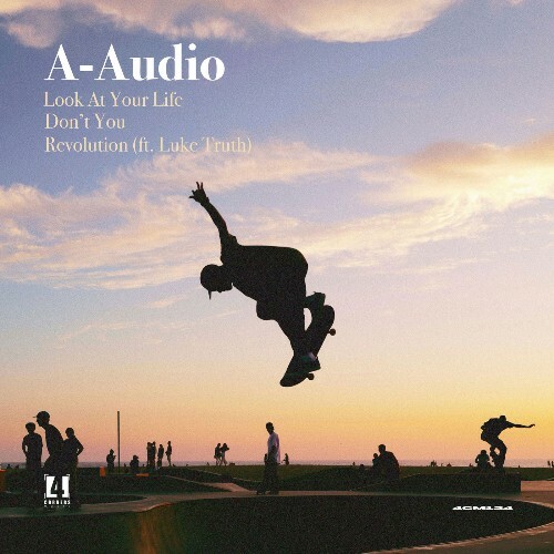 A-Audio - Look At Your Life (2026) A-Audio - Look At Your Life (2026)