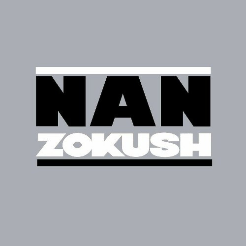  ZOKUSH - NAN (2025) 