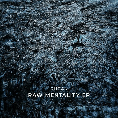  Rheak - Raw Mentality (2023) 