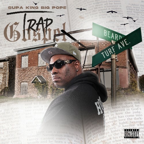 Supa King — Trap Gospel (2026)