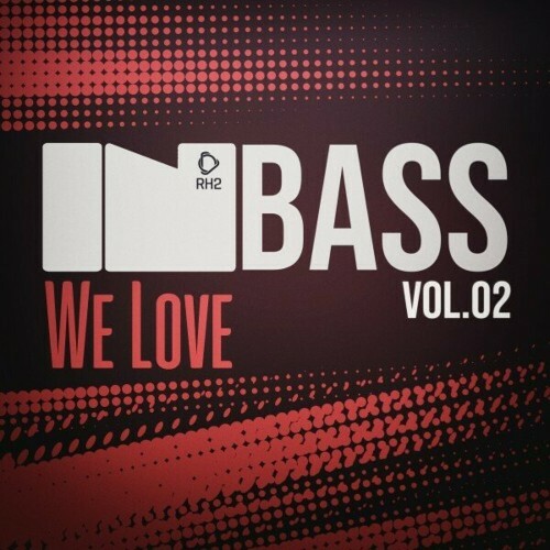  In Bass We Love, Vol.02 (2024) 