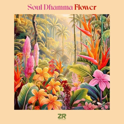  Soul Dhamma - Flower (2026) 