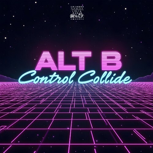  ALT B - Control Collide (2024) 