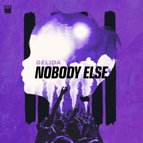 Gelida - Nobody Else (2025)