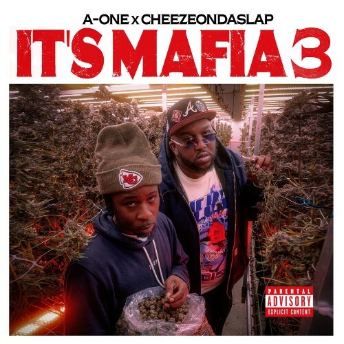  AOne & CheezeOnDaSlap - It's Mafia, Pt. 3 (2026) 