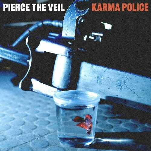  Pierce The Veil - Karma Police (Radiohead Cover) (2024) 