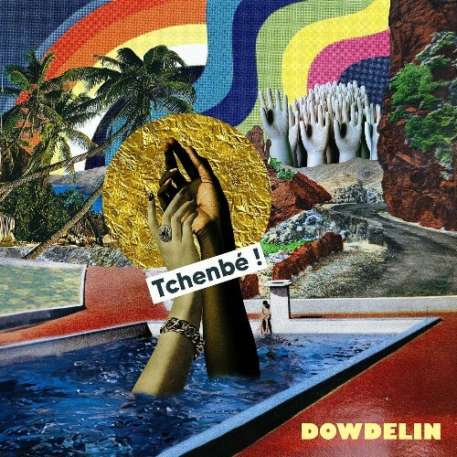  Dowdelin - Tchenbe (2025) 