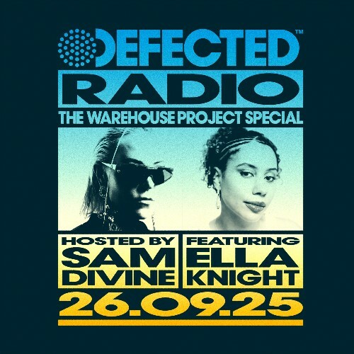  Sam Divine & Ella Knigt - Defected In The House (30 September 2025) (2025-10-01) 
