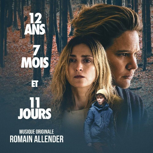  Romain Allender - 12 ans, 7 mois et 11 jours (Bande originale du film) (2024) 