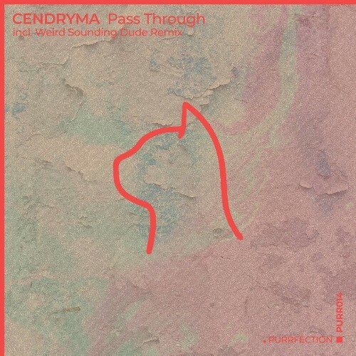  Cendryma - Pass Through (2024) 