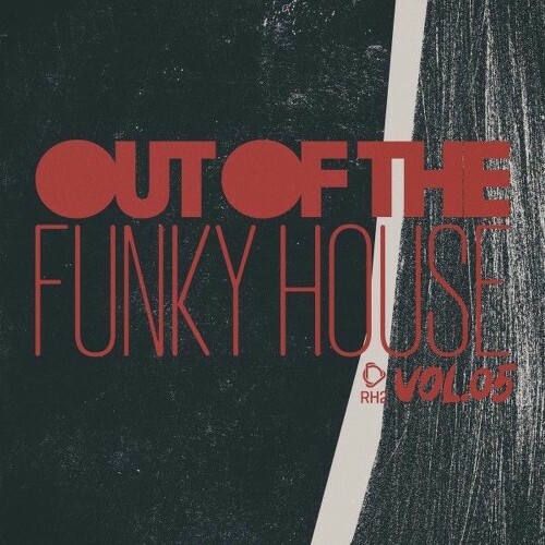  Out of the Funky House, Vol.05 (2025) 