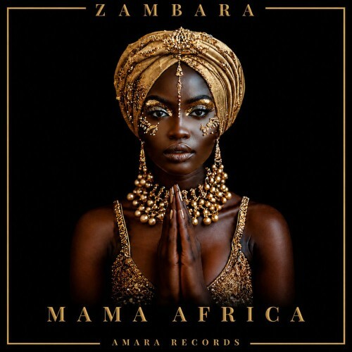  ZAMBARA - Mama Africa (2026) 