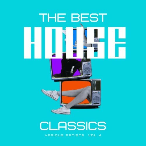  The Best House Classics, Vol. 4 (2024) 