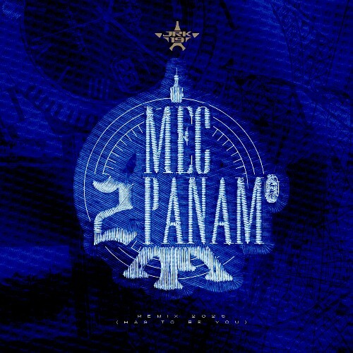  JRK 19 - Mec 2 Panam (has to be you) (Feat Thiago Sub) (2025) 