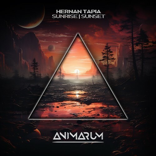 Hernan Tapia - Sunrise | Sunset (2025) Hernan Tapia - Sunrise | Sunset (2025)