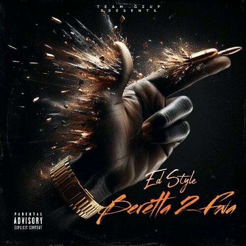  Ed Style, Marginal, Latop, Jooslyf - Beretta 2 Fwa (2025) 