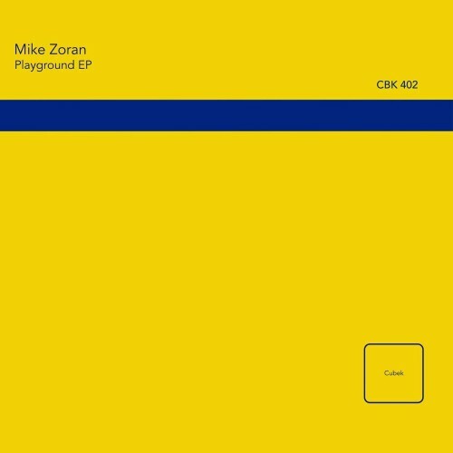 Mike Zoran - Playground (2024)