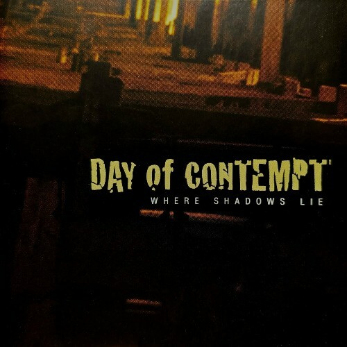  Day Of Contempt - Where Shadows Lie (2024) 