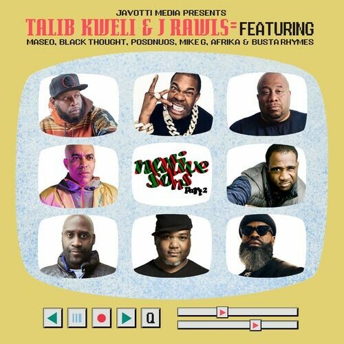 Talib Kweli & J Rawls - Native Sons (Part 2) (2025)