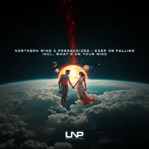 Northern Wind & Pressurized - Keep on Falling (2025) Northern Wind & Pressurized - Keep on Falling (2025)
