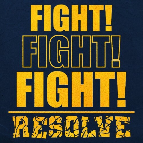  xResolvex - Fight! Fight! Fight! (2025) 