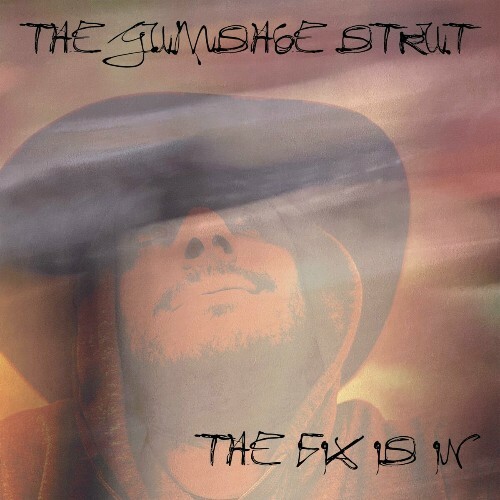  The Gumshoe Strut - The Fix Is In (2024) 