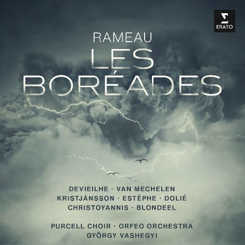  Gy&#246;rgy Vashegyi, Gwendoline Blondeel - Rameau: Les Bor&#233;ades (2024) 