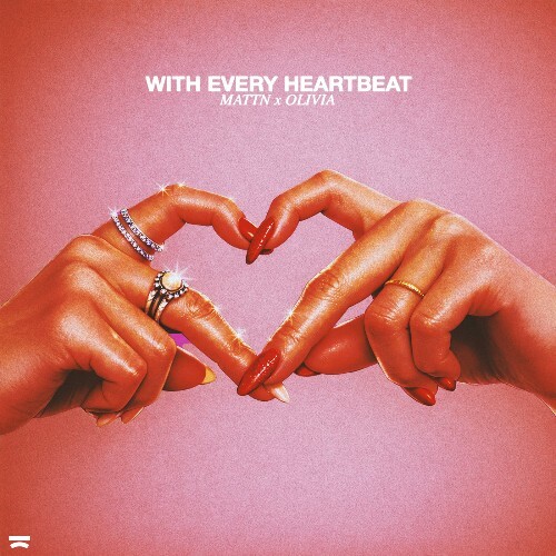  MATTN x Olivia - With Every Heartbeat (2026) 
