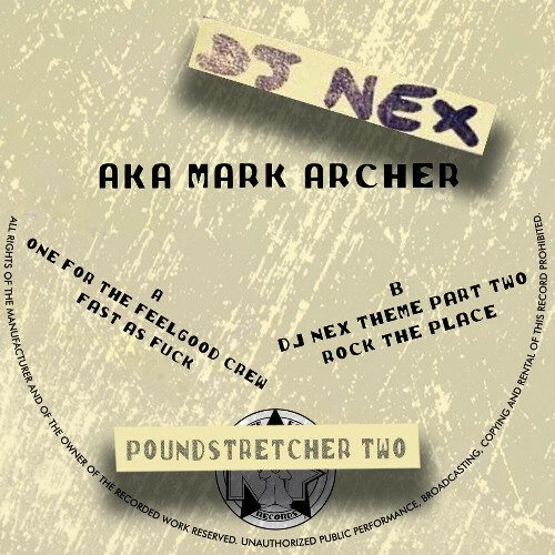  Dj Nex aka Mark Archer - Poundstretcher 2 (2024) 