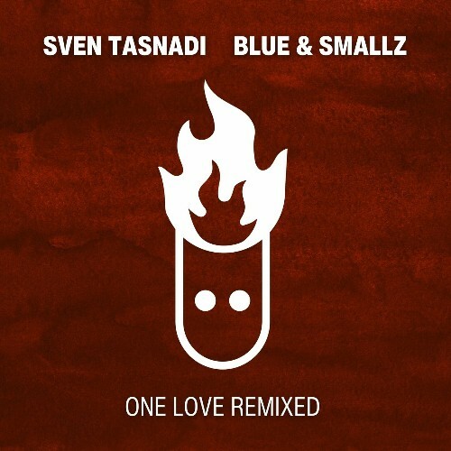 Sven Tasnadi - One Love Remixed (2024)