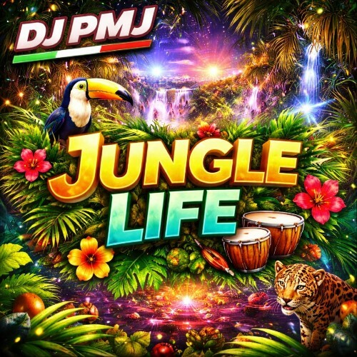 Dj Pmj — Jungle Life (2026)