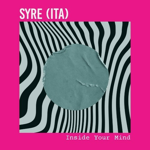  Syre (ITA) - Inside Your Mind (2024) 