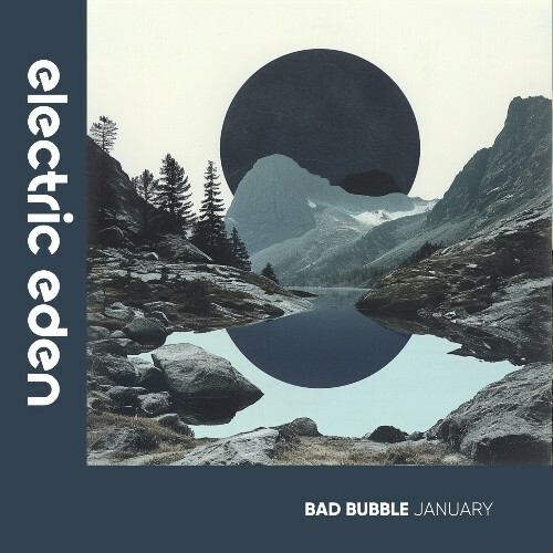  Bad Bubble - January (2024) 