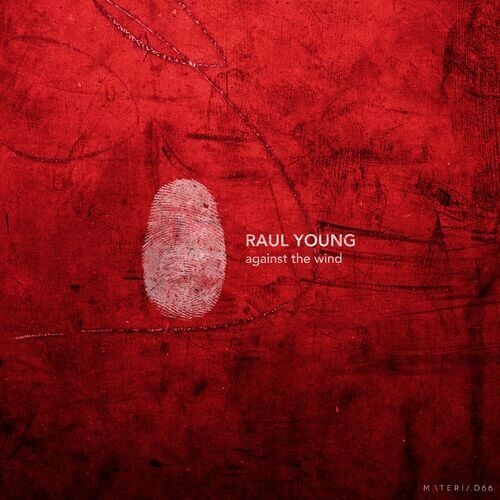  Raul Young - Against The Wind (2023) 