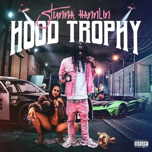  Stunna Hannlin - Hood Trophy (2024) 