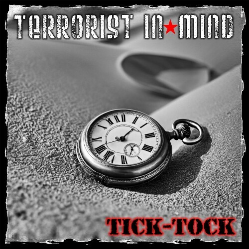  Terrorist In Mind - Tick-Tock (2024) 