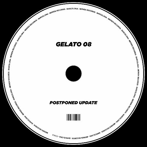  Gelato 08 - Postponed Update (2024) 