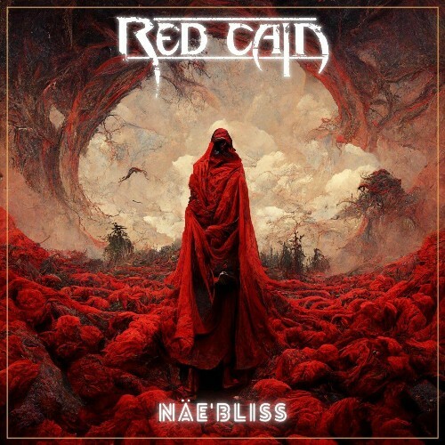  Red Cain - Na&#776;e'bliss (2023) 