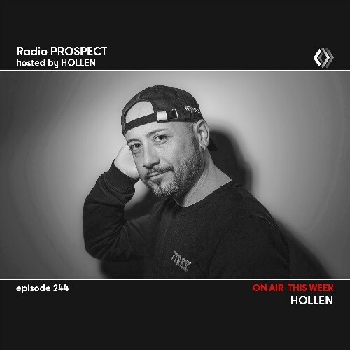 Hollen - Radio Prospect 244 (2023-02-13) MP3