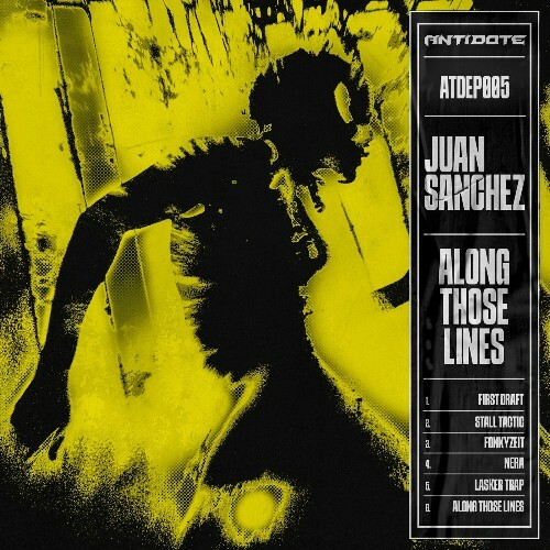  Juan Sanchez - Along Those Lines (2024) 