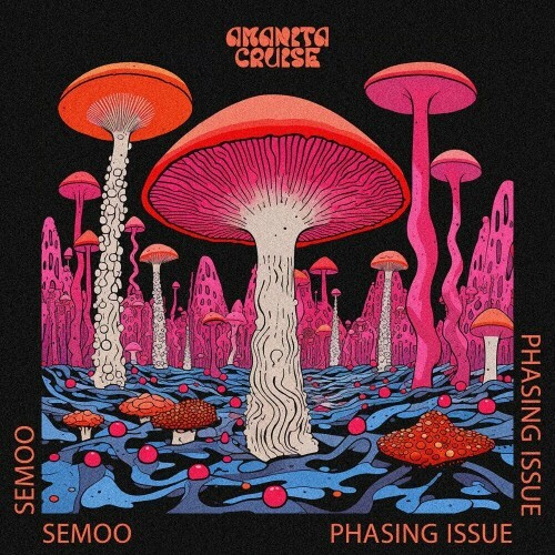 SEMOO - Phasing Issue (2024)