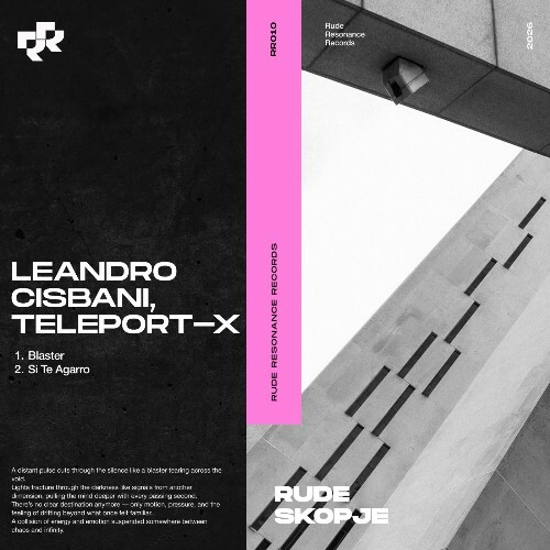  Leandro Cisbani & Teleport-X - Blaster (2026) 