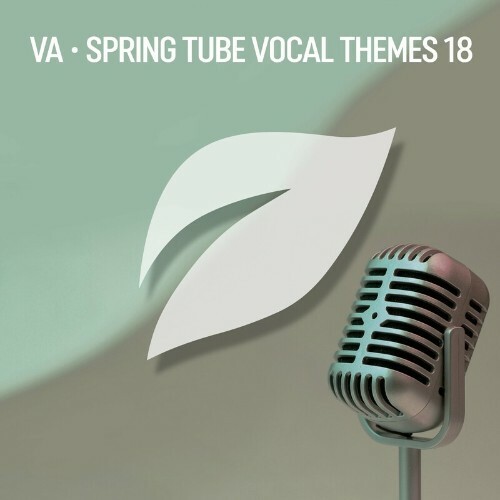 Spring Tube Vocal Themes, Vol. 18 (2023)