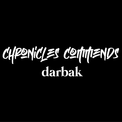  Darbak - Chronicles Commends 113 (2023-08-23) 
