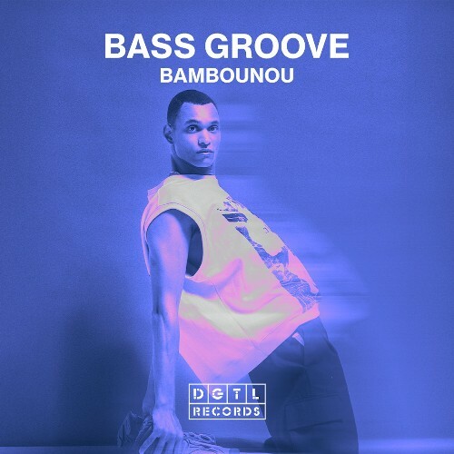  Bambounou - The Bass Groove (2026) 