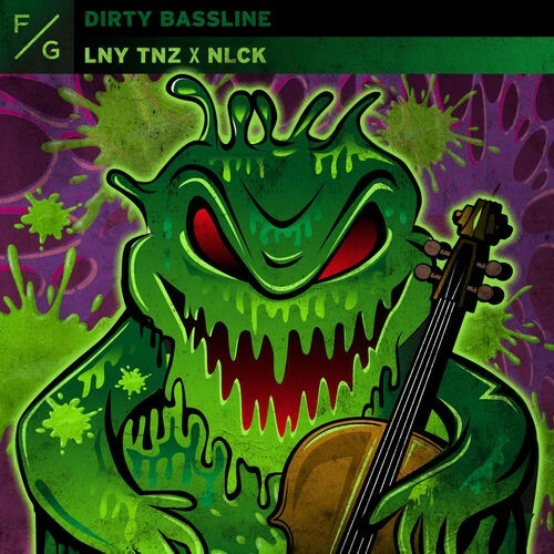 Lny Tnz X Nlck — Dirty Bassline (2026)